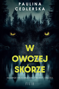 W owczej skórze - Cedlerska Paulina - ebook + audiobook + książka