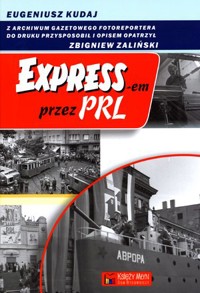 Expressem przez PRL -  - książka