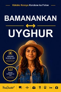 The Language Guide for Travelers - Bambara to Uyghur - YouGuide - ebook