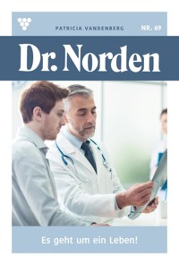 Es geht um ein Leben! - Vandenberg Patricia - ebook