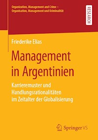 Management in Argentinien - Friederike Elias - ebook