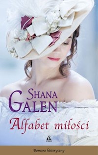 Alfabet miłości - Shana Galen - książka