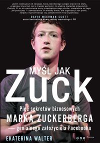 Myśl jak Zuck - Walter Ekaterina - książka