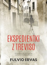 Inspektor Stucky. Ekspedientki z Treviso - Fulvio Ervas - ebook