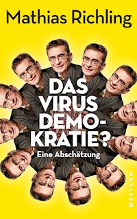 Das Virus Demokratie? - Mathias Richling - ebook