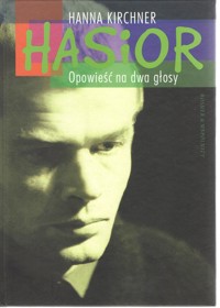 Hasior. Opowieść na dwa głosy - Hanna Kirchner - ebook