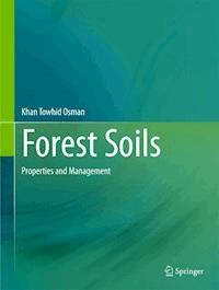 Forest Soils - Khan Towhid Osman - ebook