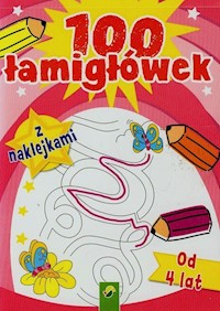 100 łamigłówek z naklejkami od 4 lat -  - książka