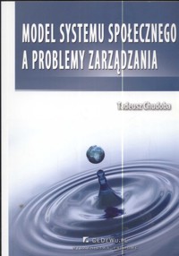 Model systemu społecznego a problemy zarządzania - Chudoba Tadeusz - książka