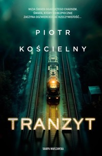 Tranzyt - Kościelny Piotr - ebook + audiobook + książka