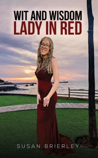 Wit and Wisdom Lady in Red - Susan Brierley - ebook