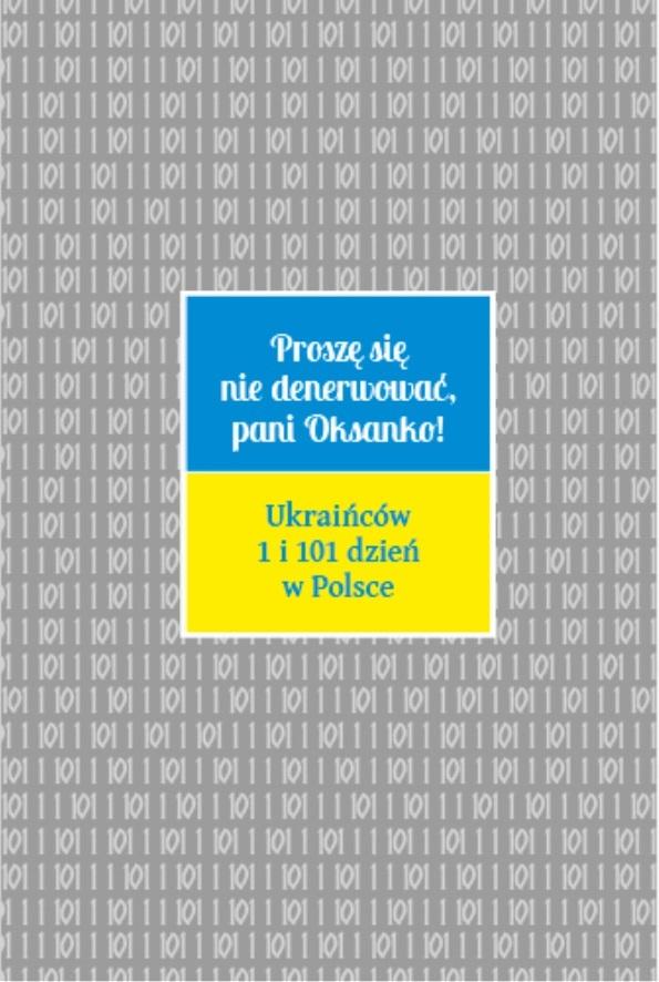 Proszę się nie denerwować, pani Oksanko! - zbiorowa praca - książka