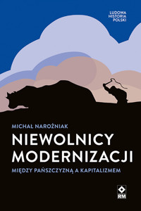 Niewolnicy modernizacji - Narożniak Michał - ebook