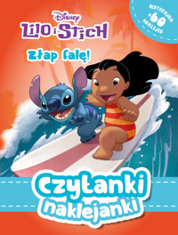 Czytanki naklejanki. Złap falę! Disney Lilo i Stich - Kiersnowska Monika - książka