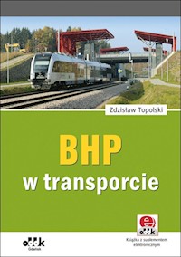 BHP w transporcie (z suplementem elektronicznym) - Topolski Zdzisław - książka