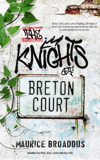 The Knights of Breton Court - Maurice Broaddus - ebook