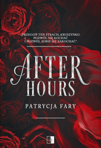 After Hours - Fary Patrycja - ebook + audiobook + książka