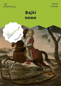 Bajki nowe - Ignacy Krasicki - ebook