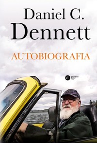 Autobiografia Daniel C. Dennett - Dennett Daniel C. - książka