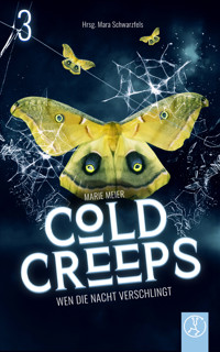 Cold Creeps 3 - Wen die Nacht verschlingt - Marie Meier - ebook