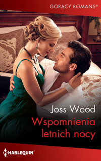 Wspomnienia letnich nocy - Joss Wood - ebook