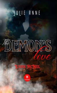 The demon’s love - Julie Anne - ebook