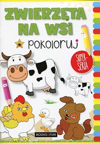 Zwierzęta na wsi Pokoloruj -  - książka