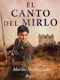 El canto del mirlo - Marisa Liliana Dalla Costa - ebook