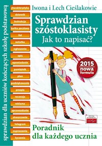 Sprawdzian szóstoklasisty Jak to napisać? - Cieślak Iwona, Cieślak Lech - książka