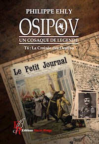 Osipov, un cosaque de légende - Tome 4 - Philippe Ehly - ebook