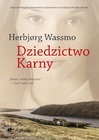 Trylogia Diny 3 Dziedzictwo Karny - Herbjørg Wassmo - książka
