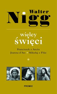 Wielcy święci Tom 1 - Nigg Walter - książka