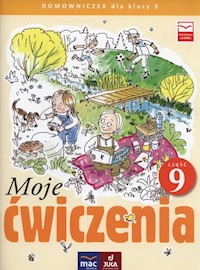 Moje ćwiczenia 3 Domowniczek Część 9 - Faliszewska Jolanta, Lech Grażyna - książka