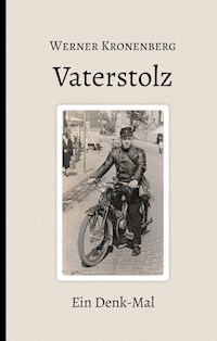 Vaterstolz - Werner Kronenberg - ebook