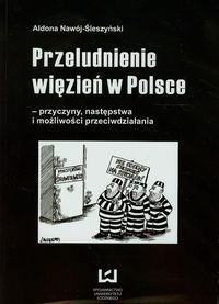 Przeludnienie więzień w Polsce - Aldona Nawój-Śleszyński - książka
