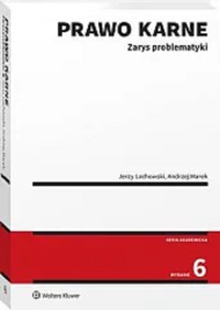 Prawo karne Zarys problematyki - Lachowski Jerzy, Marek Andrzej - książka