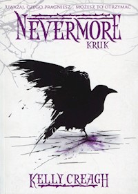 Nevermore 1 Kruk - Kelly Creagh - książka