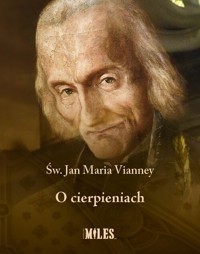 O cierpieniach - Vianney Jan Maria - książka