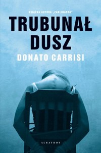 Trybunał Dusz - Donato Carrisi - książka