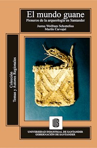 El mundo guane - Armando Martínez - ebook