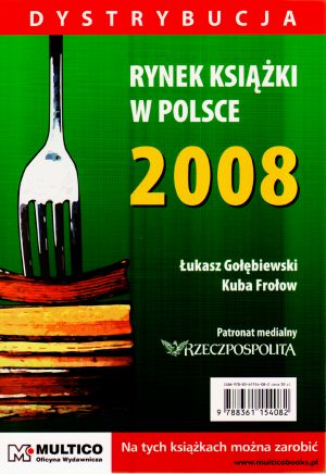 Rynek książki w Polsce 2008. Dystrybucja -  - książka