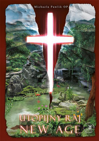 Utopijny raj NEW AGE - Pawlik Michaela - książka