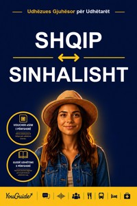 The Language Guide for Travelers - Albanian to Sinhala - YouGuide - ebook