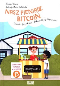Nasz pieniądz Bitcoin - Caras Michael - książka