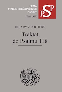 Traktat do Psalmu 118 - Hilary z Poitiers - książka
