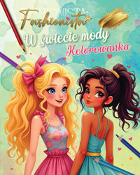 Fashionista. W świecie mody. Kolorowanka - zbiorowa praca - książka