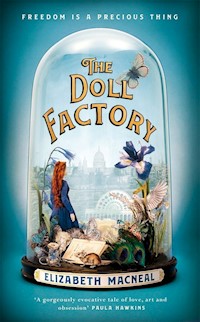 The Doll Factory - Macneal Elizabeth - książka