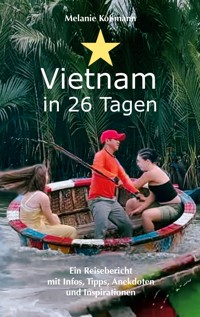 Vietnam - Melanie Koßmann - ebook