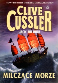 Milczące morze - Clive Cussler; Jack Du Brul - ebook