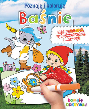 Baśnie. Poznaję i koloruję - zbiorowa praca - książka